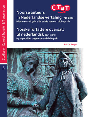 cover image of Noorse auteurs in Nederlandse vertaling 1741-2018. Norske forfattere oversatt til nederlandsk 1741-2018